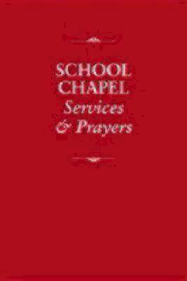 Picture of School Chapel Services and Prayers