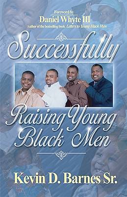 Picture of Successfully Raising Young Black Men