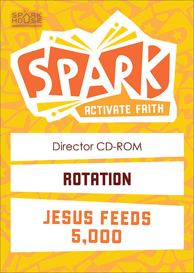 Picture of Spark Rotation Jesus Feeds 5000 Director CD