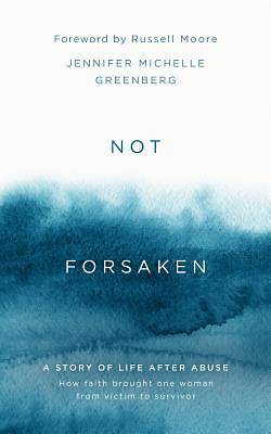 Picture of Not Forsaken