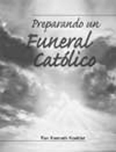Picture of Preparando un funeral católico (Preparing for a Catholic Funeral Spanish)
