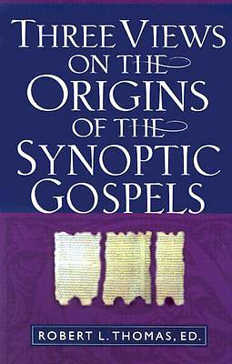 Picture of Three Views on the Origins of the Synoptic Gospels