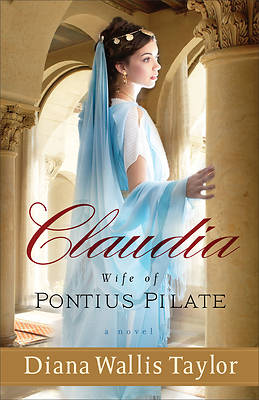 Picture of Claudia, Wife of Pontius Pilate