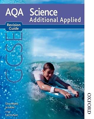 Picture of Gcse Additional Applied Science. Revision Guide