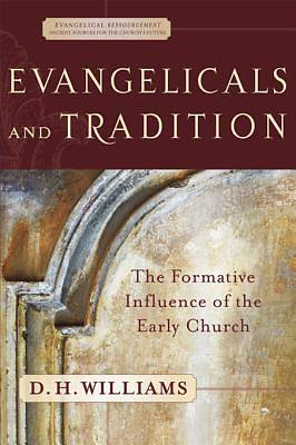 Picture of Evangelicals and Tradition [ePub Ebook]