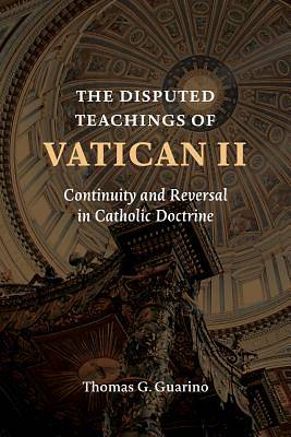Picture of The Disputed Teaching of Vatican II