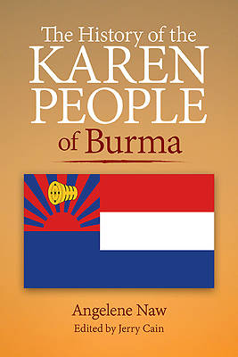 Picture of The History of the Karen People of Burma