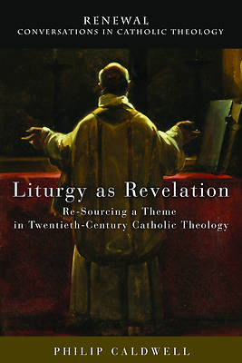 Picture of Liturgy as Revelation