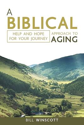 Picture of A Biblical Approach to Aging