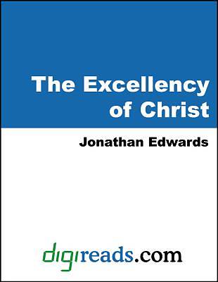 Picture of The Excellency of Christ [Adobe Ebook]