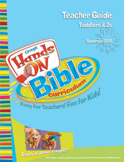 Picture of Group's Hands-On Bible Curriculum Toddlers & 2s Teacher Guide: Summer 2010