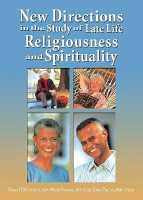 Picture of New Directions in the Study of Late Life Religiousness and Spirituality