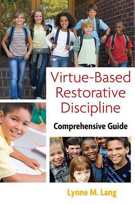 Picture of Virtue-Based Restorative Discipline [ePub Ebook]