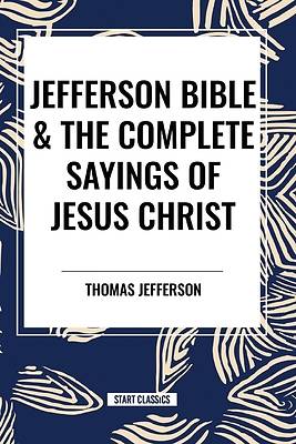 Picture of Jefferson Bible & the Complete Sayings of Jesus Christ