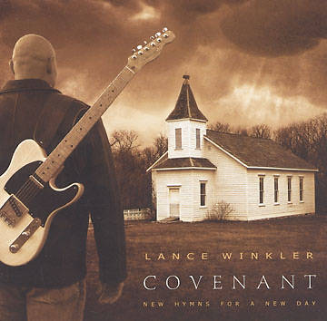 Picture of Lance Winkler - Covenant CD