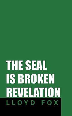 Picture of The Seal Is Broken Revelation