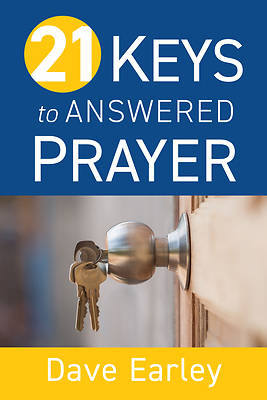 Picture of 21 Keys to Answered Prayer
