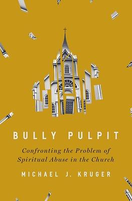 Picture of Bully Pulpit