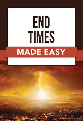 Picture of End Times Made Easy