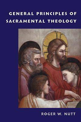 Picture of General Principles of Sacramental Theology