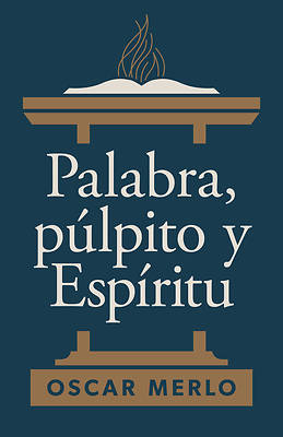 Picture of Palabra, Púlpito Y Espíritu