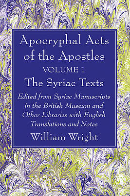 Picture of Apocryphal Acts of the Apostles, Volume 1 the Syriac Texts