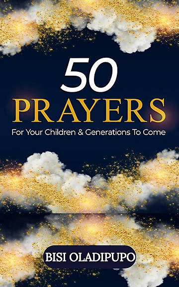 Picture of 50 Prayers for Your Children and Generations to Come