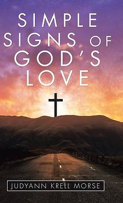 Picture of Simple Signs of God's Love