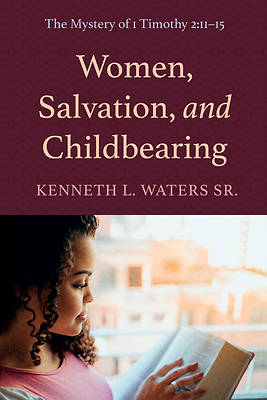 Picture of Women, Salvation, and Childbearing