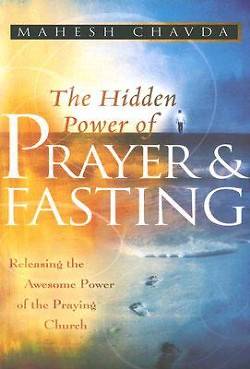 Picture of The Hidden Power of Prayer & Fasting