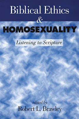 Picture of Biblical Ethics and Homosexuality