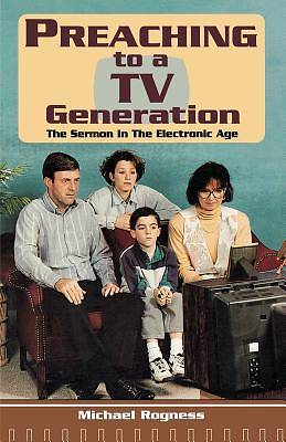 Picture of Preaching to a TV Generation