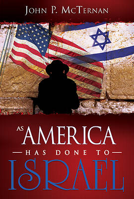Picture of As America Has Done to Israel