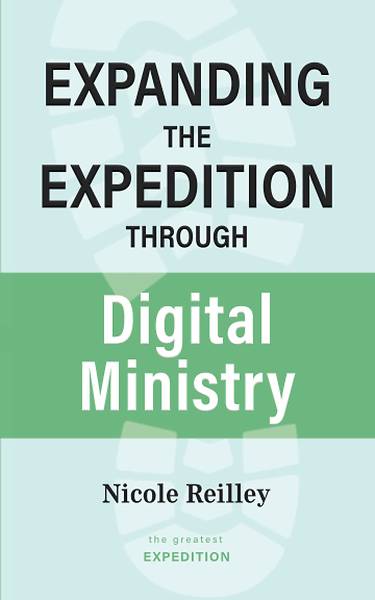 Picture of Expanding the Expedition Through Digital Ministry