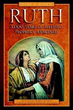 Picture of Ruth 3,000 Years of Sleeping Prophecy Awakened