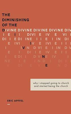 Picture of The Diminishing of the Divine