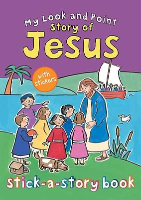 Picture of My Look and Point Story of Jesus Stick-A-Story Book