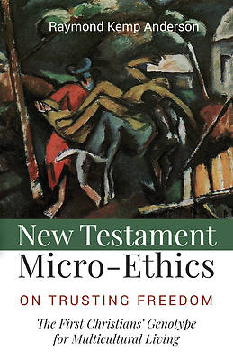Picture of New Testament Micro-Ethics