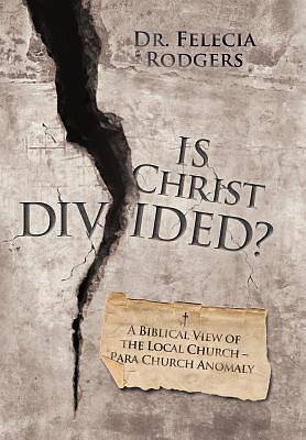 Picture of Is Christ Divided?