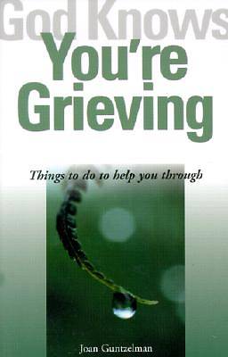 Picture of God Knows You're Grieving