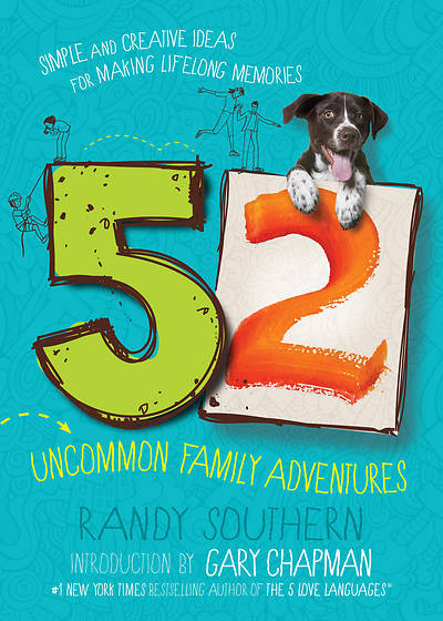 Picture of 52 Uncommon Family Adventures