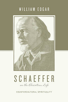 Picture of Schaeffer on the Christian Life