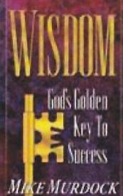 Picture of Wisdom- God's Golden Key to Success