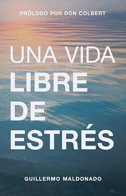 Picture of Una Vida Libre de Estrés