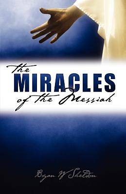Picture of The Miracles of the Messiah