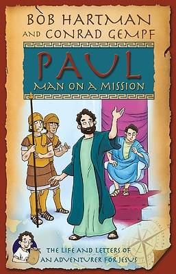 Picture of Paul, Man on a Mission