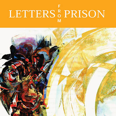 Picture of Letters from Prison (Formerly Paul's Captivity Letters)