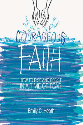 Picture of Courageous Faith