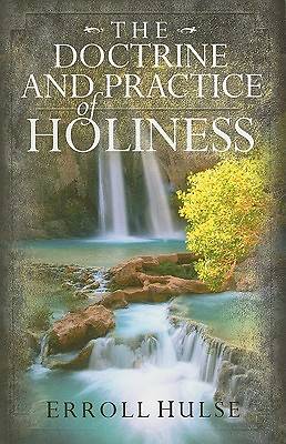 Picture of The Doctrine and Practice of Holiness