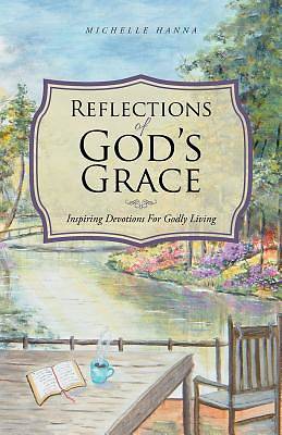 Picture of Reflections of God's Grace